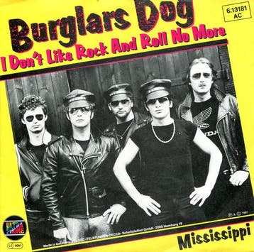Burglars Dog - I Don´t Like Rock And Roll No More, Verzenden, Gebruikt