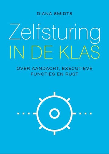 Zelfsturing in de klas 9789057124846 Diana Smidts, Boeken, Verzenden, Gelezen, Diana Smidts