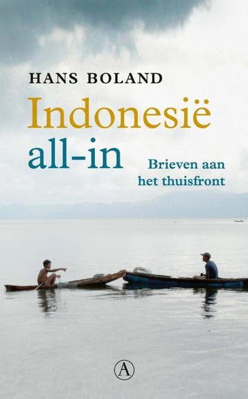 Indonesië all-in 9789025314460 Hans Boland, Verzenden, Hans Boland