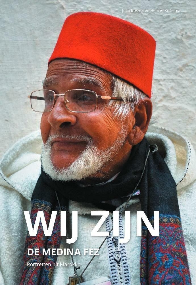 Wij zijn de Medina Fez 9789464311518, Boeken, Kunst en Cultuur | Fotografie en Design, Zo goed als nieuw, Verzenden