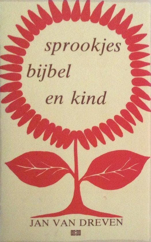 Sprookjes, bijbel en kind - Jan van Dreven - 9789024230716 -, Boeken, Godsdienst en Theologie, Verzenden