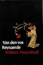 Van den Vos Reynaerde 9789001557553, Boeken, Verzenden, Gelezen