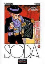 Dood in vrede / Soda / 8 9789031418282 B. Gazzotti, Boeken, Stripverhalen, Verzenden, Zo goed als nieuw, B. Gazzotti