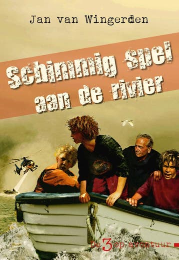 Schimmig spel aan de rivier / De drie op avontuur / 2, Verzenden, Gelezen, Jan van Wingerden