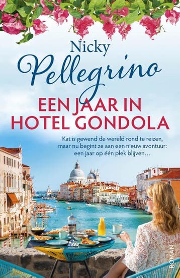 Een jaar in Hotel Gondola 9789026178702 Nicky Pellegrino, Verzenden, Nicky Pellegrino