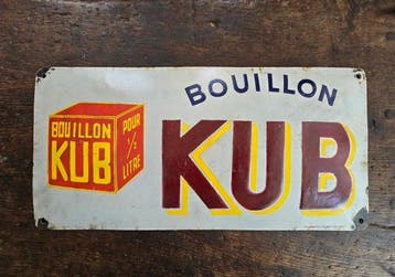 Panneau publicitaire émaillé « Bouillon Kub » 1933 -