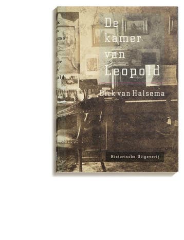 De kamer van Leopold 9789065540881 Dick van Halsema, Verzenden, Gelezen, Dick van Halsema