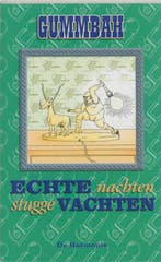 Echte nachten, stugge vachten 9789061696612 Gummbah, Boeken, Stripverhalen, Verzenden, Zo goed als nieuw, Gummbah
