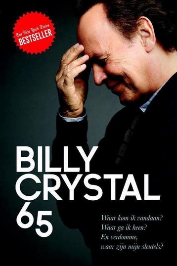 65 9789400503991 Billy Crystal, Boeken, Kunst en Cultuur | Dans en Theater, Verzenden, Gelezen, Billy Crystal