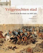 Vrijgevochten stad 9789042917729 V. Vandekerchove, Boeken, Geschiedenis | Nationaal, Verzenden, Zo goed als nieuw, V. Vandekerchove