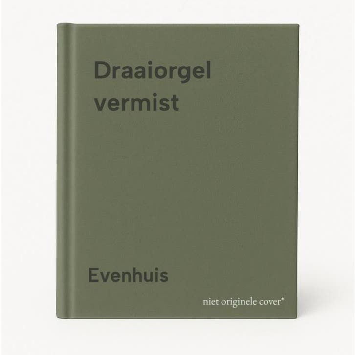 Draaiorgel vermist 9789021607030 Evenhuis, Livres, Livres Autre, Envoi
