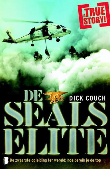 De SEALs elite 9789022562314 Dick Couch, Boeken, Verzenden, Zo goed als nieuw, Dick Couch