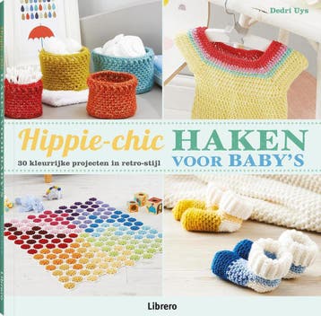 Hippie-chic haken voor babys 9789089989604 Dedri Uys, Verzenden, Gelezen, Dedri Uys