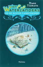 De kleine Caroluscode / Wiet Waterlanders / 1 9789022321607, Boeken, Verzenden, Gelezen, Mark Tijsmans