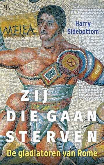 Zij die gaan sterven 9789463824255 Harry Sidebottom, Verzenden, Harry Sidebottom