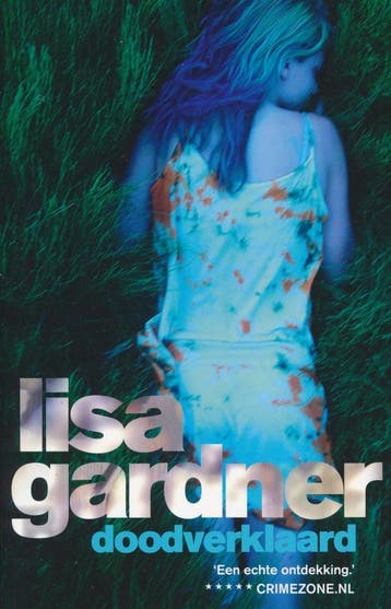 Doodverklaard / D.D. Warren / 1 9789048004348 Lisa Gardner, Verzenden, Zo goed als nieuw, Lisa Gardner