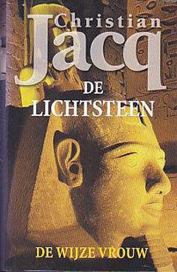 De Lichtsteen 2 - De wijze vrouw / De Lichtsteen / 2 C. Jacq, Verzenden, C. Jacq
