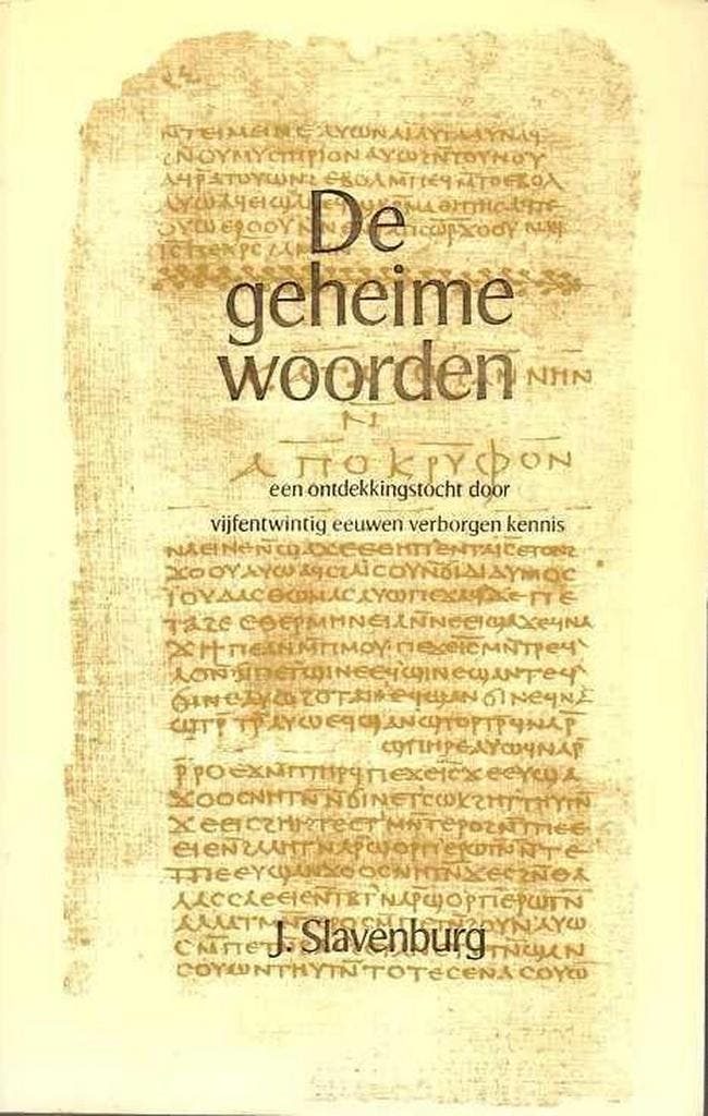 De geheime woorden 9789020255324 Jacob Slavenburg, Livres, Histoire mondiale, Envoi