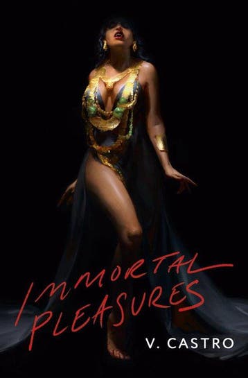Immortal Pleasures 9781835410110 V. Castro, Verzenden, Zo goed als nieuw, V. Castro