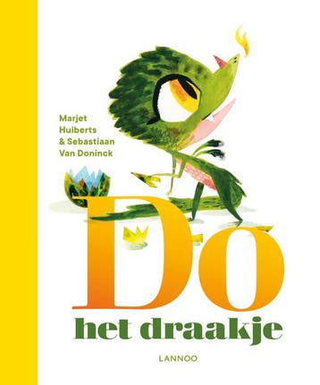 Do het draakje 9789401460620 Sebastiaan Van Doninck, Verzenden, Zo goed als nieuw, Sebastiaan Van Doninck