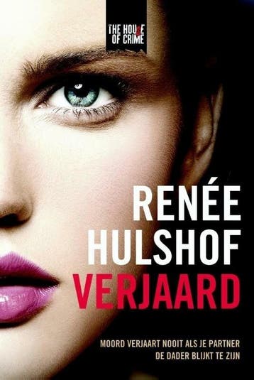 The house of crime - Verjaard (9789044343878, Renée Hulshof, Antiquités & Art, Verzenden