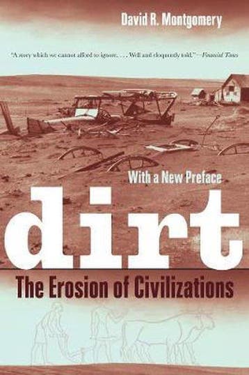 Dirt 9780520272903 David R. Montgomery, Boeken, Verzenden, Zo goed als nieuw, David R. Montgomery