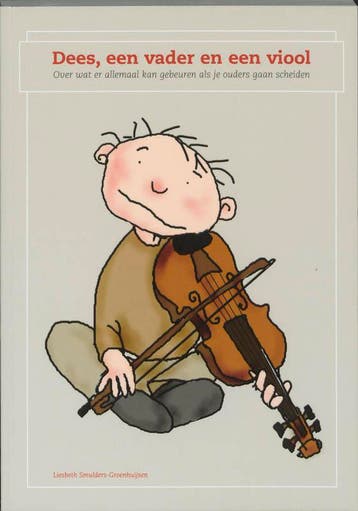 DEES EEN VADER EN EEN VIOOL 9789066655249, Boeken, Verzenden, Gelezen, L. Smulders-Groenhuijsen