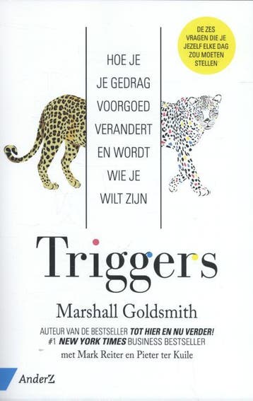 Triggers | Marshall Goldsmith; Mark Reiter; Pieter Kuile, Verzenden, Nieuw, Marshall Goldsmith; Mark Reiter; Pieter Kuile