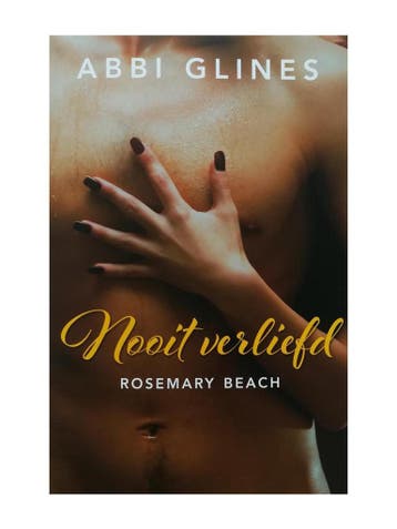 Rosemary Beach - Nooit verliefd 9789045214481 Abbi Glines, Boeken, Verzenden, Zo goed als nieuw, Abbi Glines