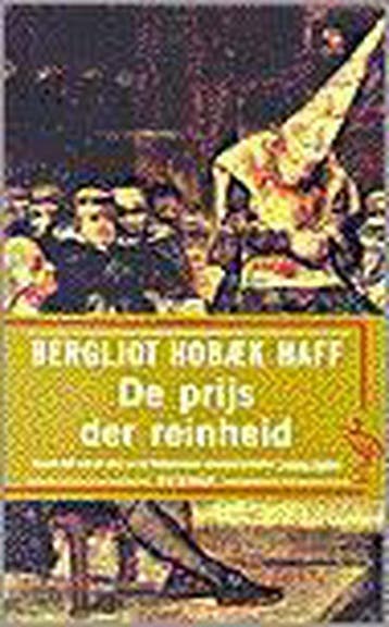 De prijs der reinheid / Ooievaar 9789057131844, Verzenden, Gelezen, B. Hobaek Haff