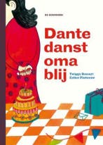 Dante danst oma blij 9789058388919 Twiggy Bossuyt, Verzenden, Gelezen, Twiggy Bossuyt