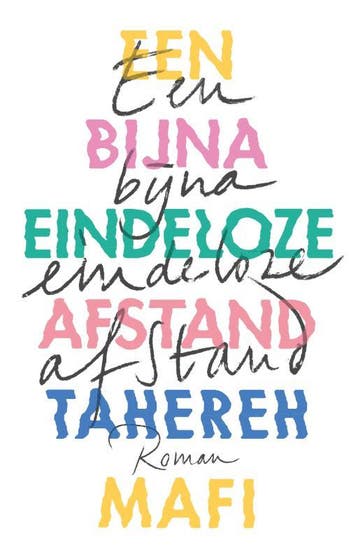 Een bijna eindeloze afstand 9789463491280 Tahereh Mafi, Boeken, Verzenden, Zo goed als nieuw, Tahereh Mafi