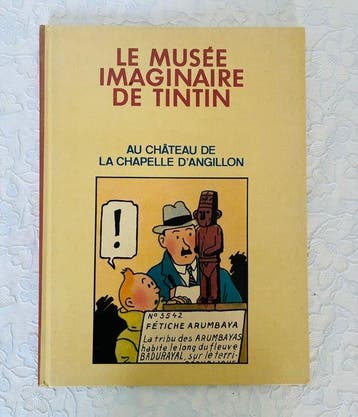 Tintin - Le Musée Imaginaire de Tintin - 1 Album - Édition