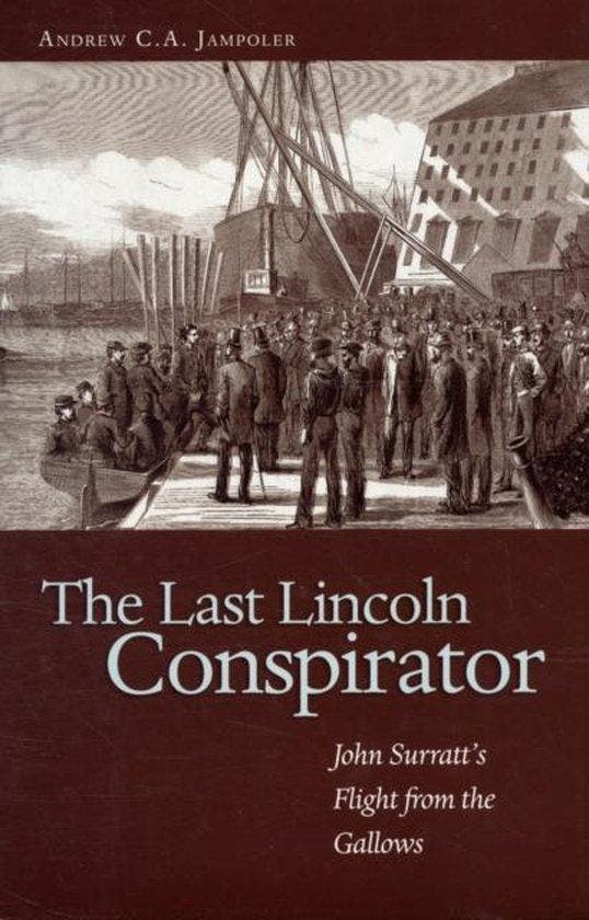 The Last Lincoln Conspirator 9781591144076, Boeken, Taal | Engels, Zo goed als nieuw, Verzenden