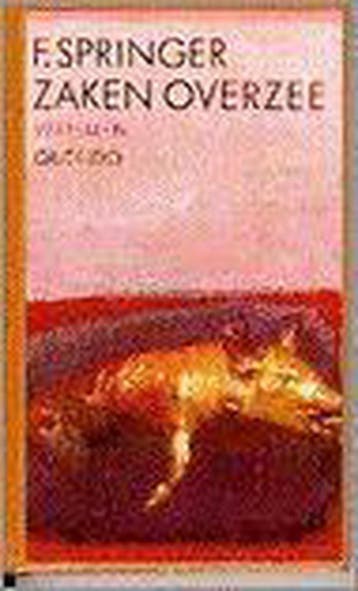 ZAKEN OVERZEE 9789021482859 F. Springer, Verzenden, Gelezen, F. Springer
