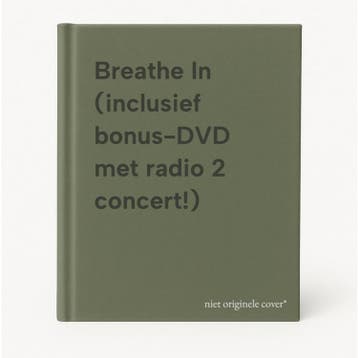 Breathe In (inclusief bonus-DVD met radio 2 concert!), Verzenden, Gelezen