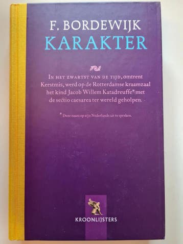 Karakter 9789001555061 F. Bordewijk, Boeken, Verzenden, Gelezen, F. Bordewijk