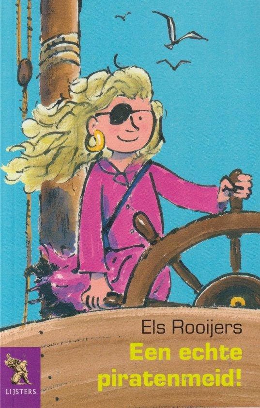 Een echte piratenmeid! 9789001559465 Els Rooijers, Livres, Livres Autre, Envoi