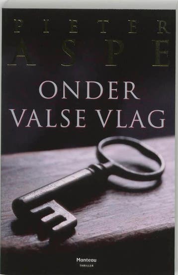 Onder valse vlag / Meesters in Misdaad / 10 9789022317747, Verzenden, Zo goed als nieuw, Pieter Aspe