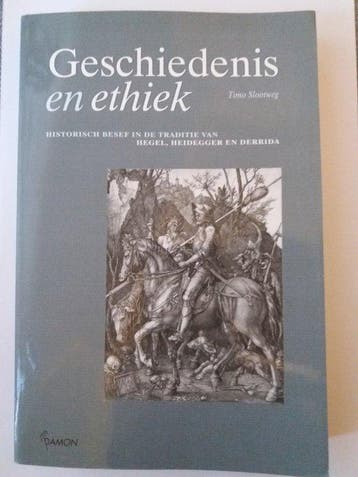 Geschiedenis en ethiek 9789055731503 T.J.M. Slootweg, Verzenden, T.J.M. Slootweg