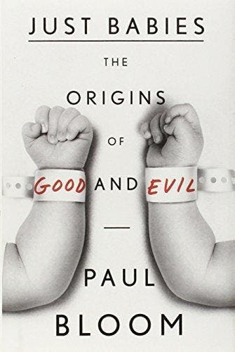 Just Babies 9780307886842 Paul Bloom, Boeken, Taal | Engels, Zo goed als nieuw, Verzenden