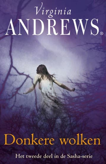 Donkere wolken / Sasha / 2 9789032512989 Virginia Andrews, Verzenden, Virginia Andrews