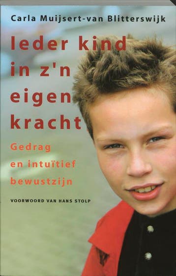 Ieder kind in zn eigen kracht 9789020285406, Verzenden, Gelezen, C. Muijsert-van Blitterswijk