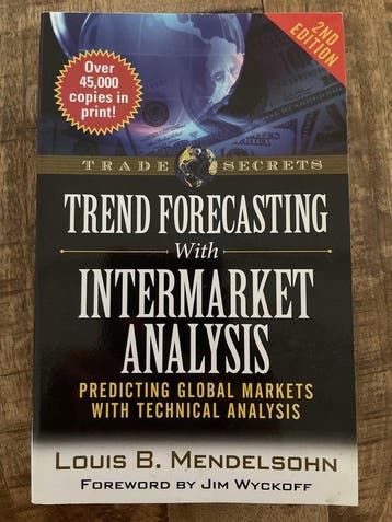 Trend Forecasting with Intermarket Analysis 9781592803323, Verzenden, Louis B. Mendelsohn