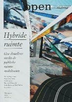 Open / 11 Hybride ruimte / Open / 11 9789056625351, Verzenden, Gelezen