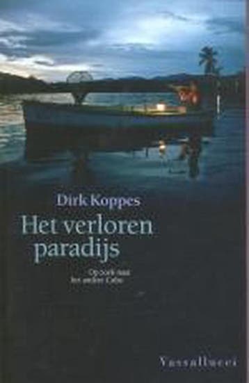 Het verloren paradijs 9789050003957 D. Koppes, Boeken, Reisverhalen, Verzenden, Gelezen, D. Koppes