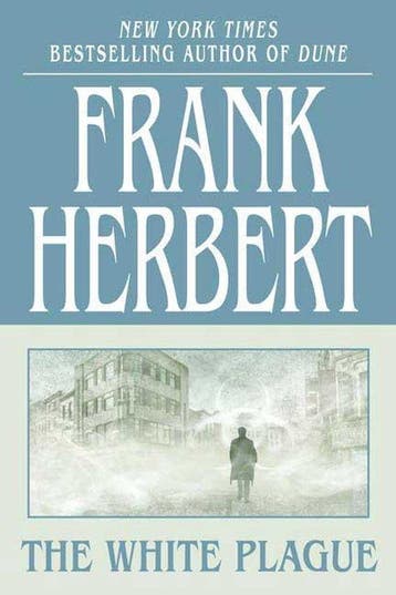 The White Plague 9780765317735 Frank Herbert, Verzenden, Frank Herbert