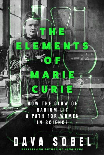 The Elements of Marie Curie 9780008536923 Dava Sobel, Verzenden, Zo goed als nieuw, Dava Sobel