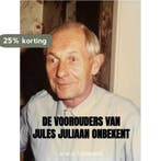 De Voorouders van Jules Juliaan Onbekent 9789464653168, Boeken, Verzenden, Zo goed als nieuw, M.M.H. Starmans