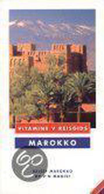 Marokko / Vitamine V reisgids 9789021587752 A. Sattin, Verzenden, Gelezen, A. Sattin
